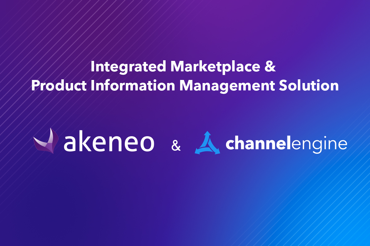 ChannelEngine and Akeneo offer an integrated Marketplace & Product Information Management Solution for Brands and Retailers globally