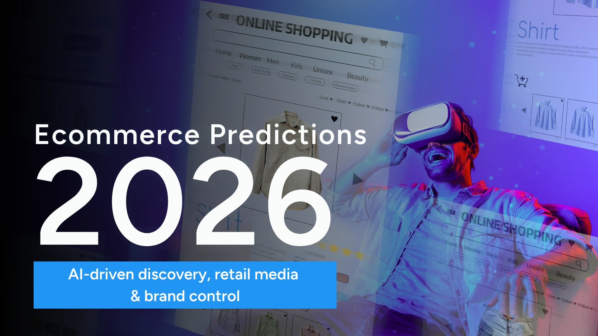 Ecommerce predictions 2026 - Agentic commerce, brand control ...